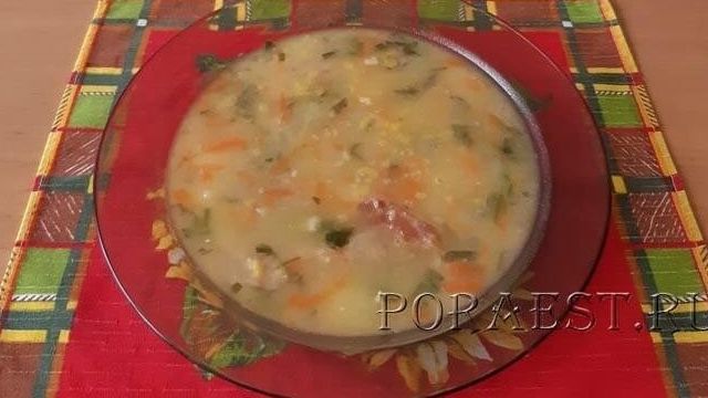 Гороховый суп: 9 рецептов с фото